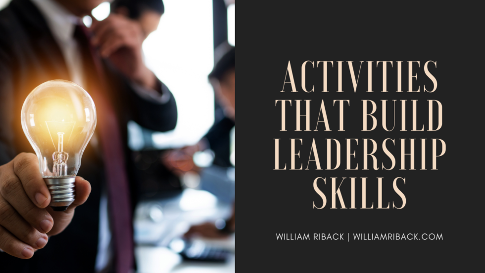 Activities That Build Leadership Skills