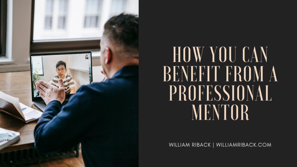 How You Can Benefit From a Professional Mentor