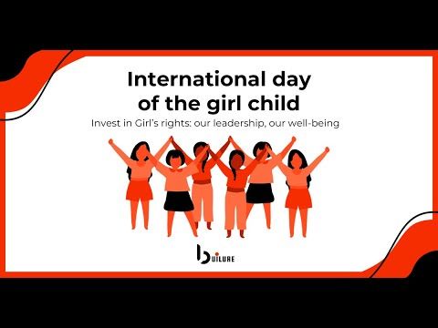 International Day of the Girl Child 2023 — builure event recording on YouTube