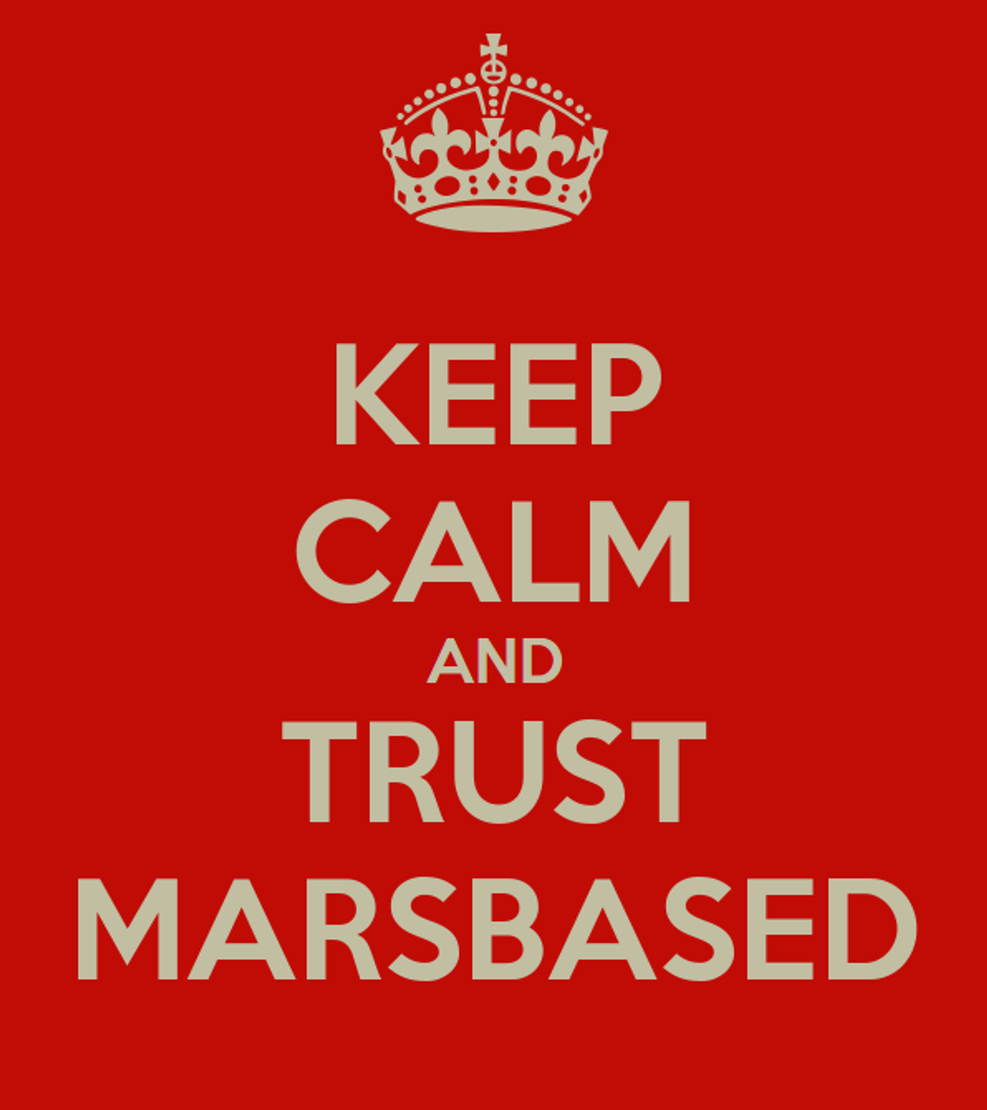 Keep calm and trust MarsBased