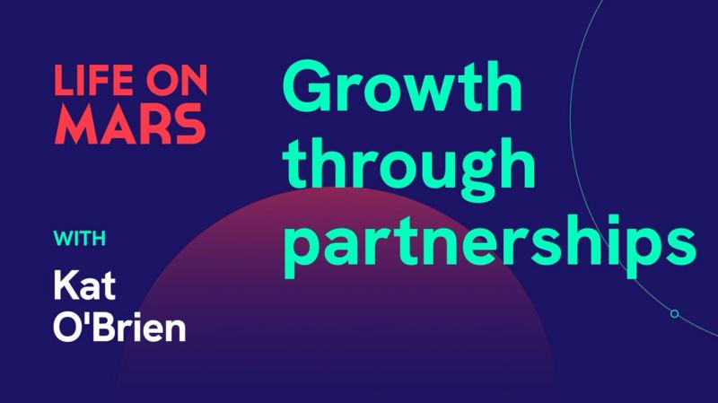 Growth through partnerships, with Kat O'Brien (CPO @ ClimateTrade) - Life on Mars Podcast Episode 65