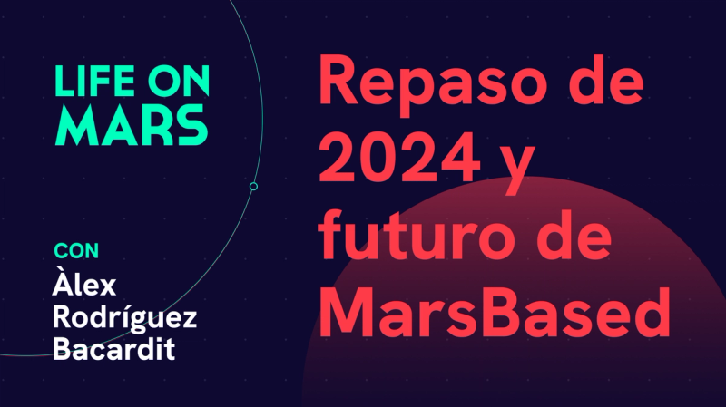 Repaso de 2024 y predicciones para el 2025 - Life on Mars Podcast Episode 91