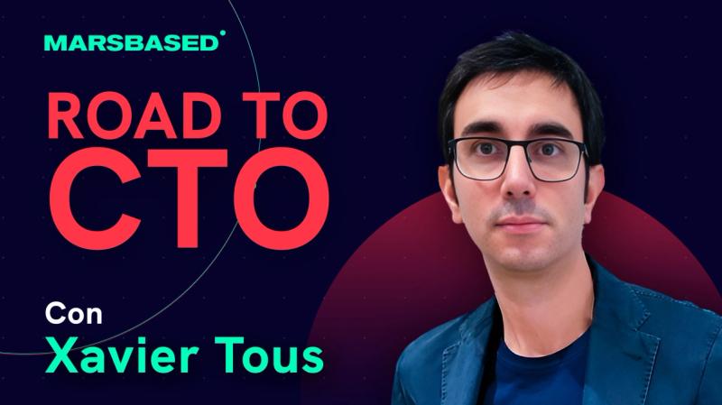 "No quiero oír que Claude me ha dicho...": Road to CTO con Xavier Tous - Life on Mars Podcast Episode 129