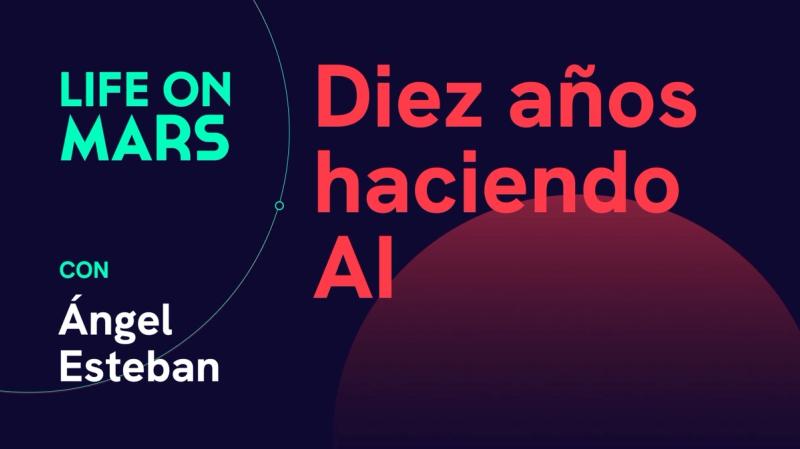 Diez años haciendo AI, con Ángel Esteban (Co-founder @ Restb.ai) - Life on Mars Podcast Episode 68