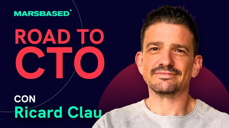 La cruda realidad de ser CTO: De la tecnología al "politiqueo" con Ricard Clau - Life on Mars Podcast Episode 124