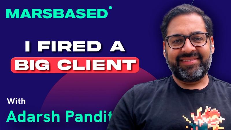 I fired a huge-name client to protect my team | Adarsh Pandit - Life on Mars Podcast Episode 118