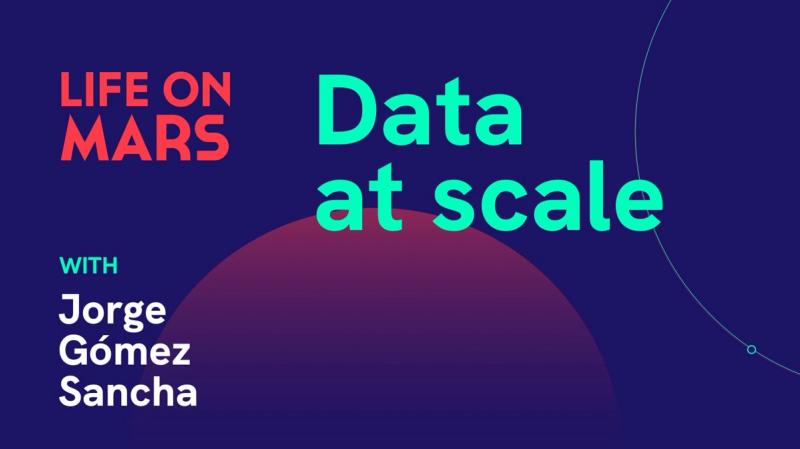 Data at scale, with Jorge Gómez Sancha (Co-founder of TinyBird) - Life on Mars Podcast Episode 28