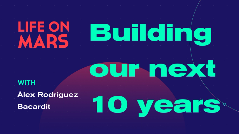 Building the next 10 years of MarsBased - Life on Mars Podcast Episode 79