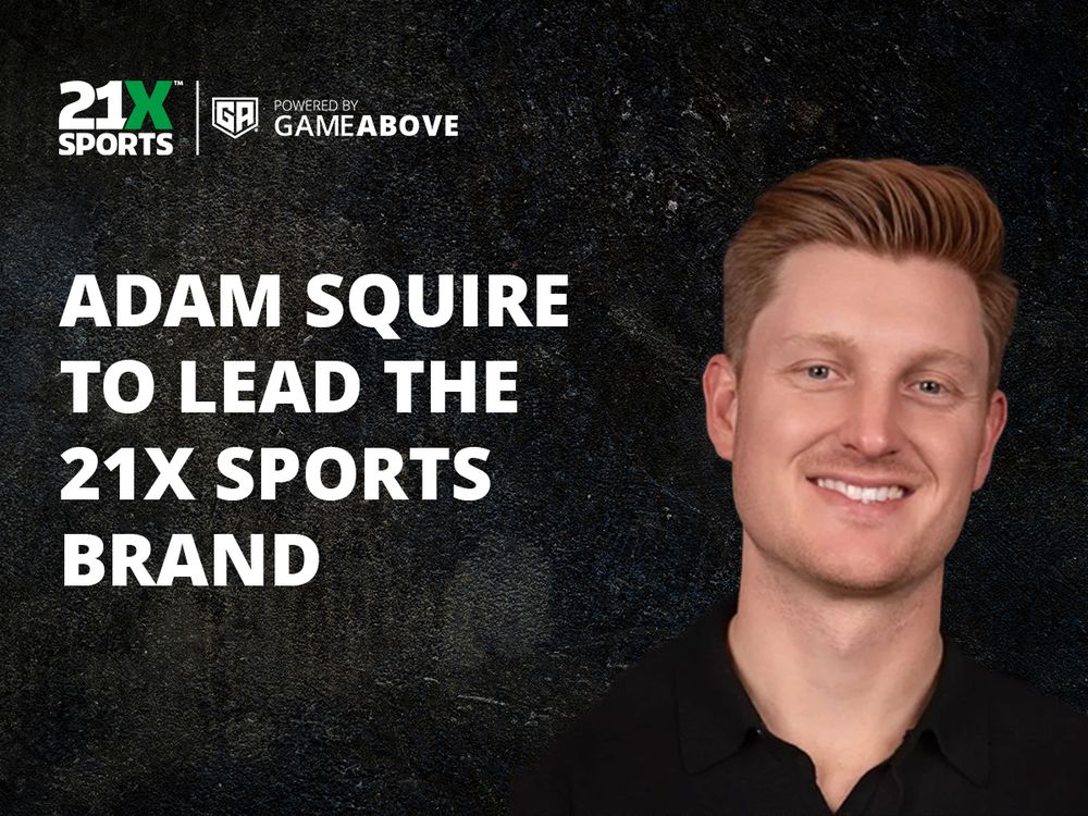 Poster for GameAbove Sports’ Adam Squire Named President of 21X SPORTS