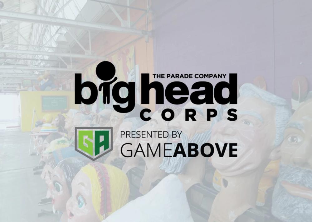 Poster for The Parade Company Announces GameAbove as Presenting Sponsor of the Unique Big Head Corps, a Thanksgiving Day Tradition