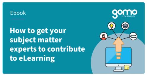 How SME input elevates eLearning | Gomo Learning