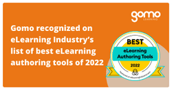 Gomo recognized on eLearning Industry’s list of best eLearning authoring tools of 2022 Read more