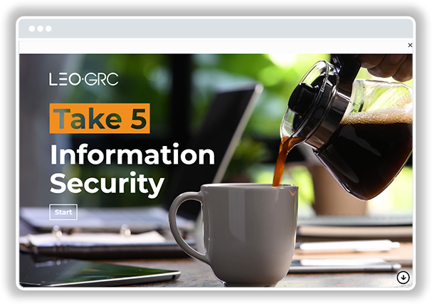 Screenshot from LEO-GRC's Take 5 Information Security eLearning course authored in Gomo