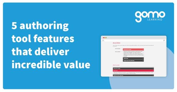 5 authoring tool features that deliver incredible value Read more