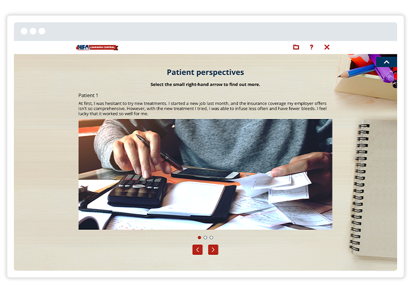  An eLearning screenshot by Hemophilia Federation of America, built using Gomo's eLearning authoring tool 