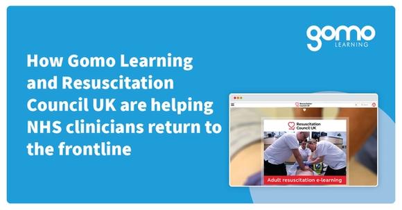How Gomo Learning and Resuscitation Council UK are helping NHS clinicians return to the frontline Read more
