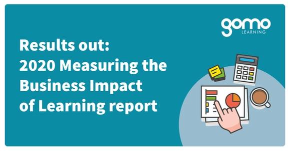 Results out: 2020 Measuring the Business Impact of Learning report Read more