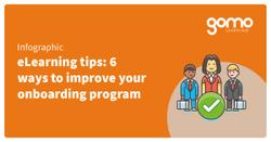 eLearning tips: 6 ways to improve your onboarding program Read more