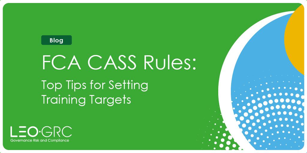 FCA CASS Rules Top Tips for Setting Training Targets LEO Learning
