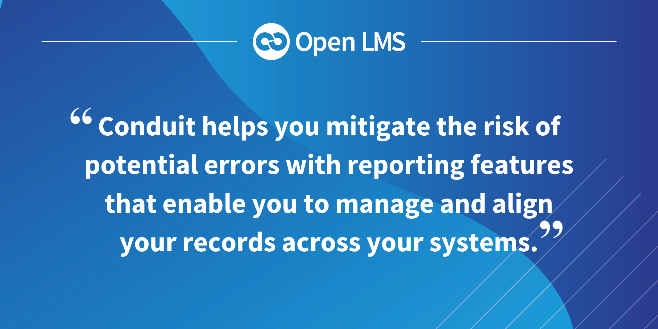 Conduit helps you mitigate the risk of potential errors with reporting features that enable you to manage and align your records across your systems.