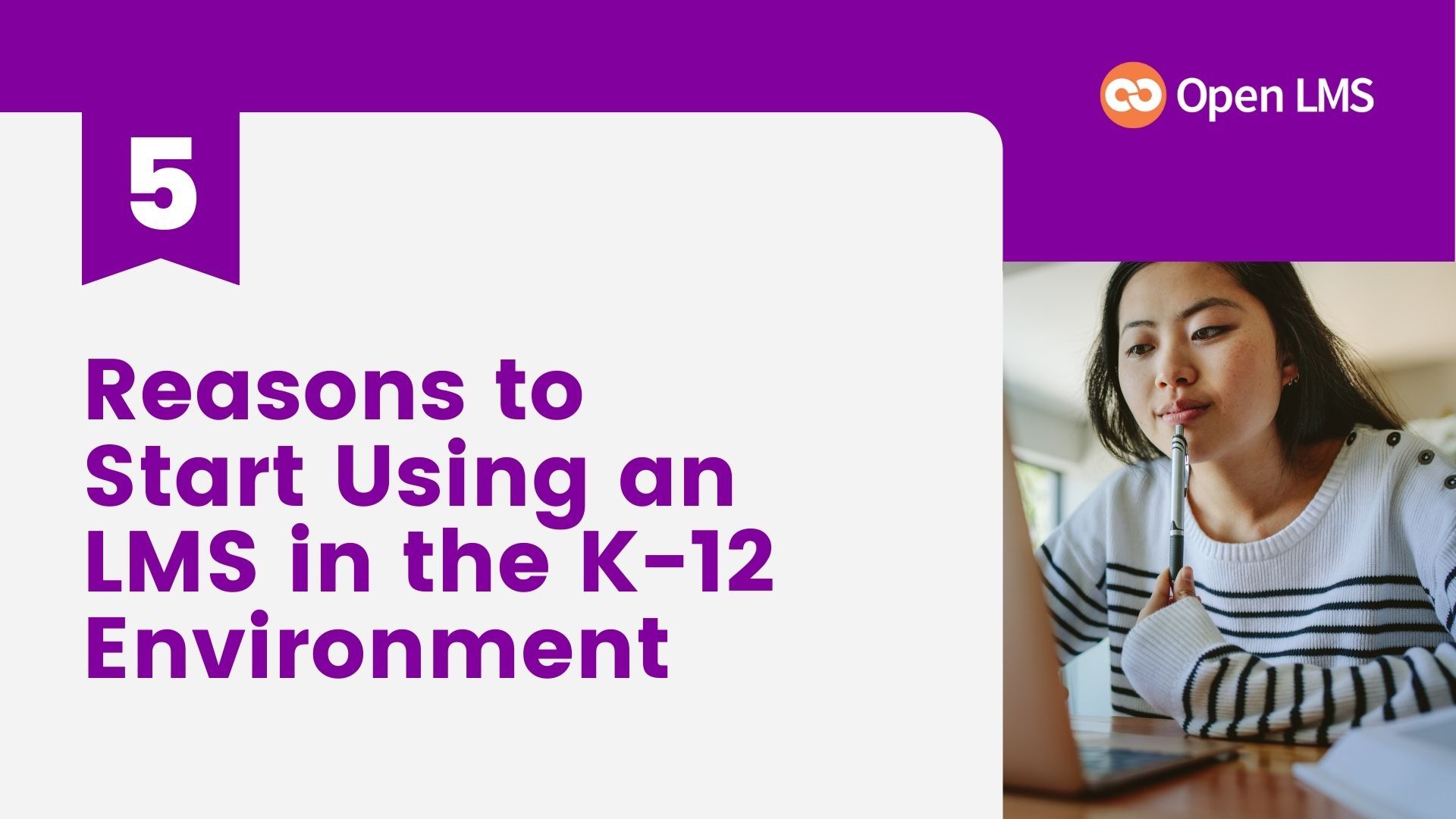 5 Reasons to Start Using an LMS in the K-12 Environment