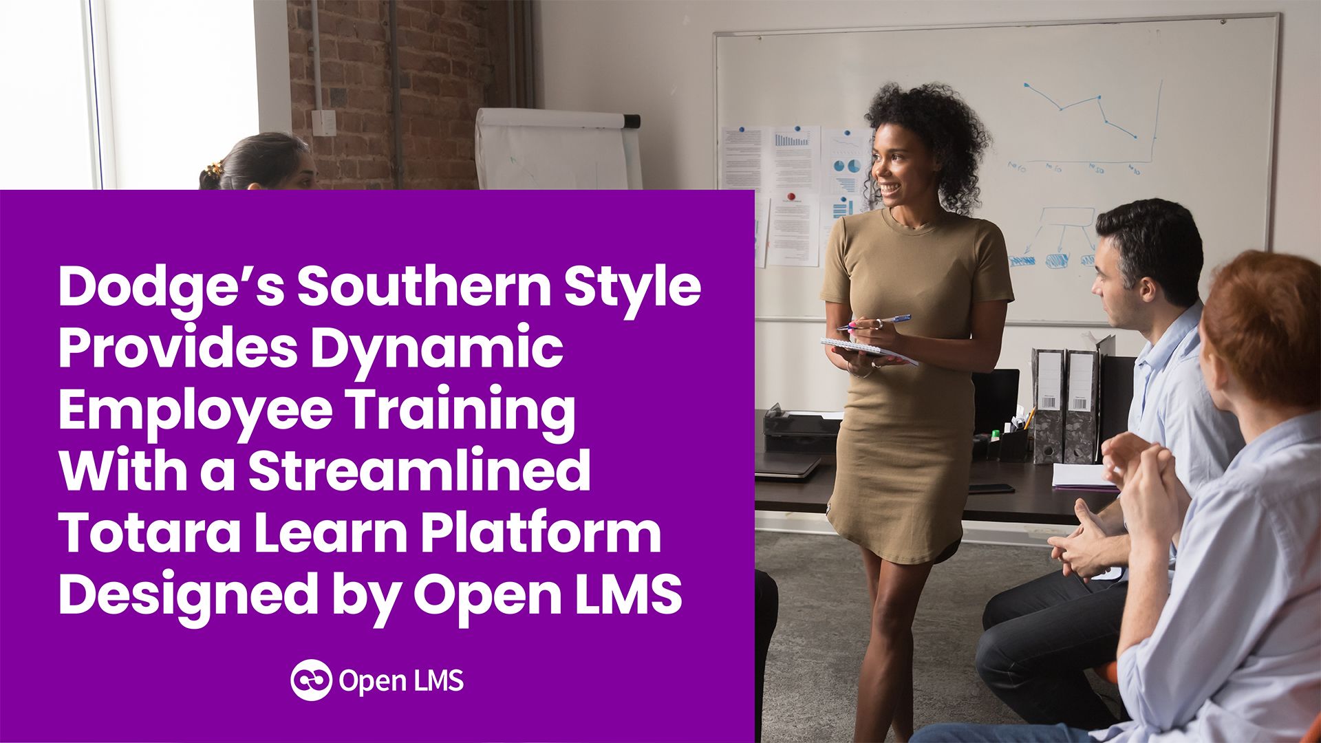 Dodge’s Southern Style Provides Dynamic Employee Training With a Streamlined Totara Learn Platform Designed by Open LMS