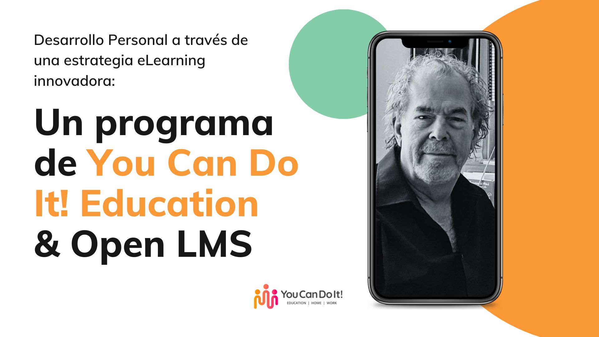 You Can Do It! Education y Open LMS crean un programa de desarrollo personal a través de una estrategia e-Learning innovadora