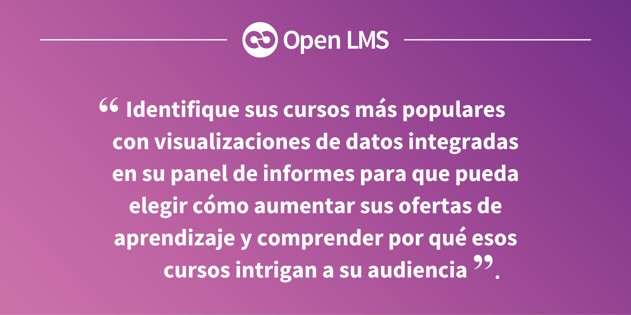 Q2 - 5 excelentes formas de mejorar la productividad con las funciones y herramientas de Open LMS