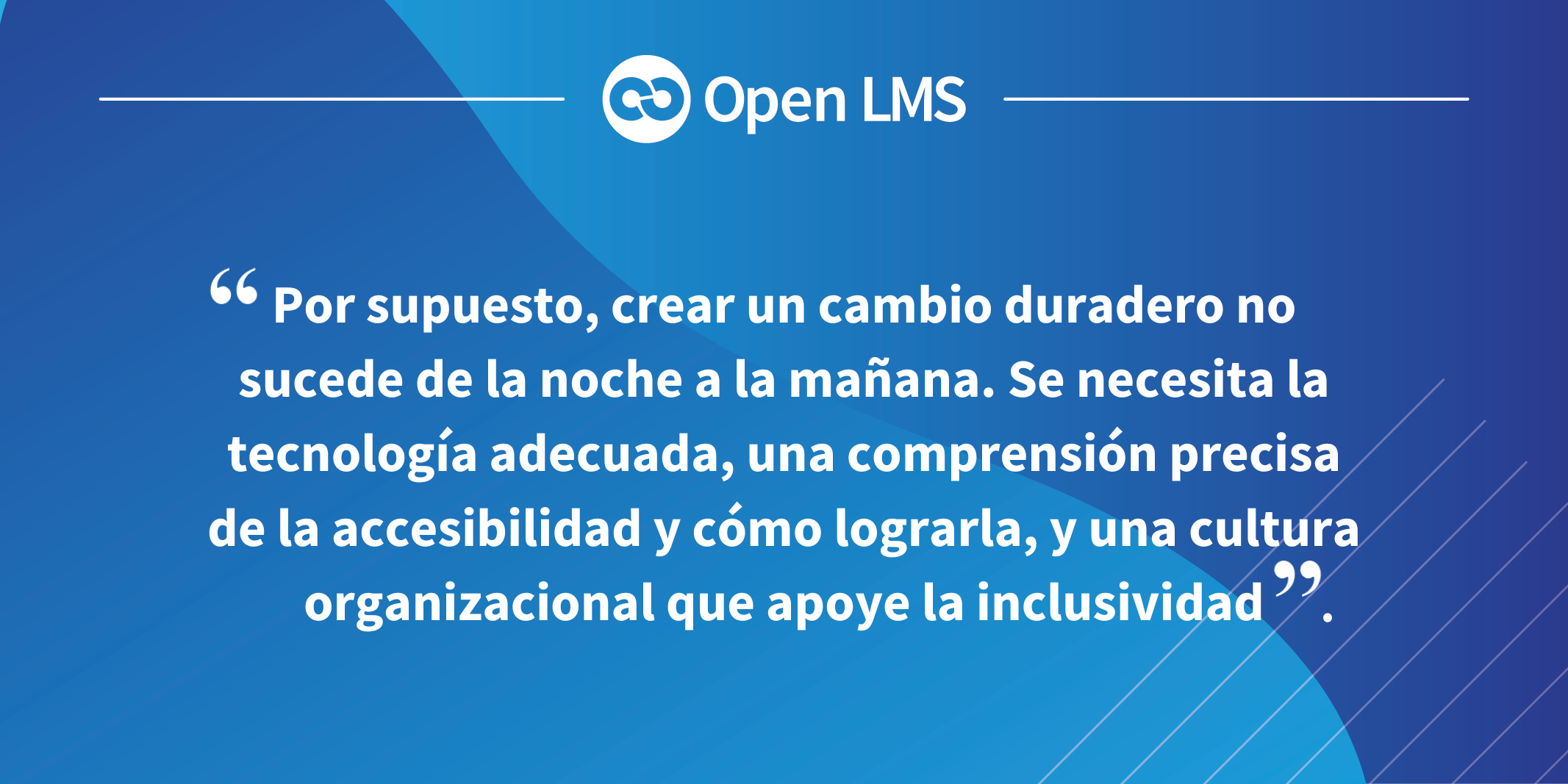 Q1 - Rompiendo barreras: La importancia de la accesibilidad en el aprendizaje en línea