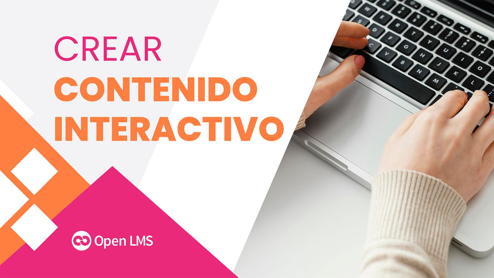 5 Herramientas Para Crear Contenido Interactivo En Un Lms 