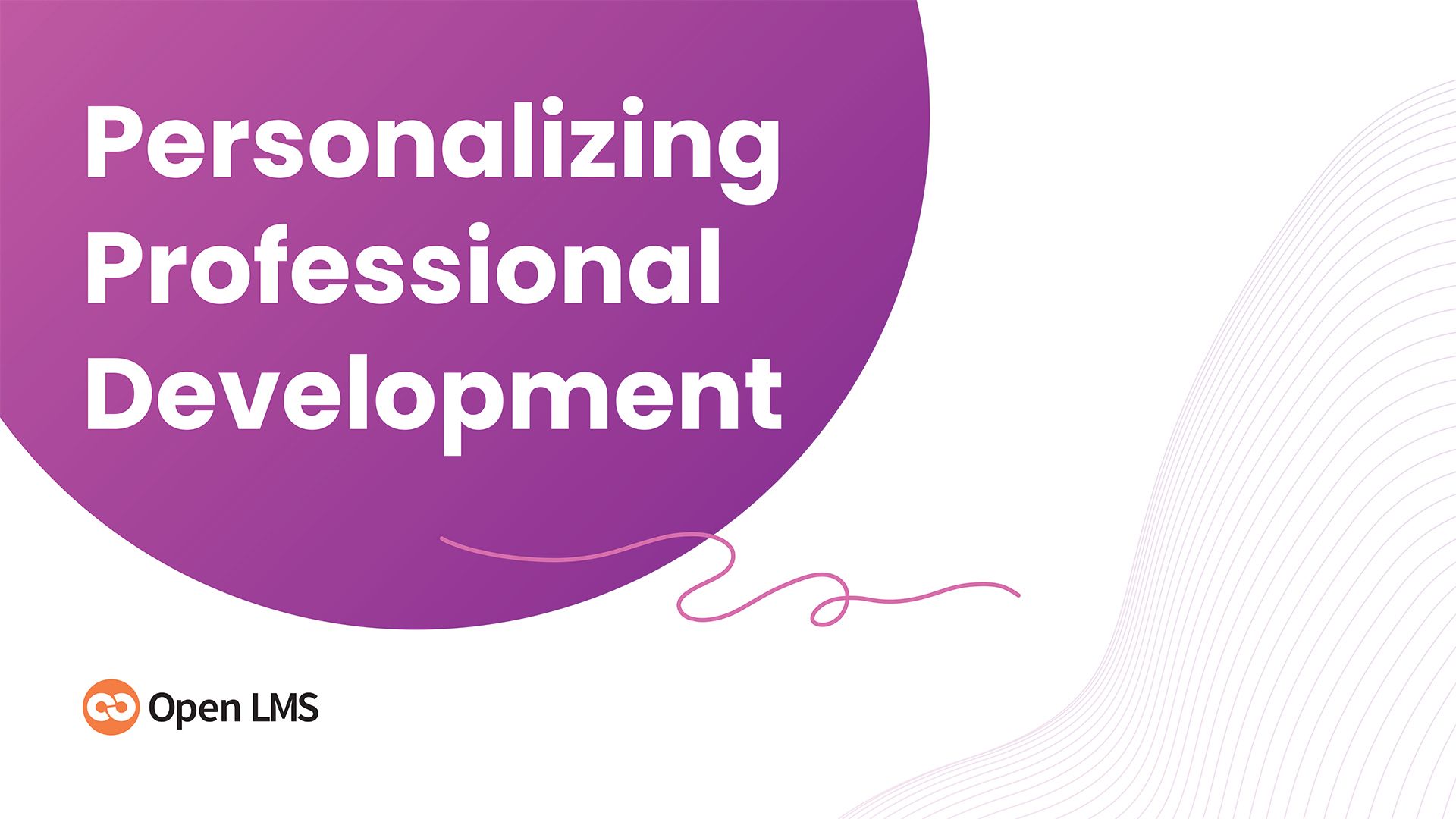 Personalizing Professional Development: What You Need to Know