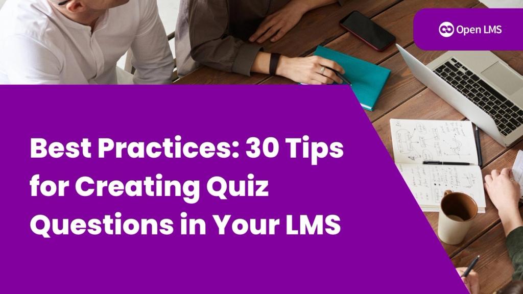 best-practices-30-tips-for-creating-quiz-questions