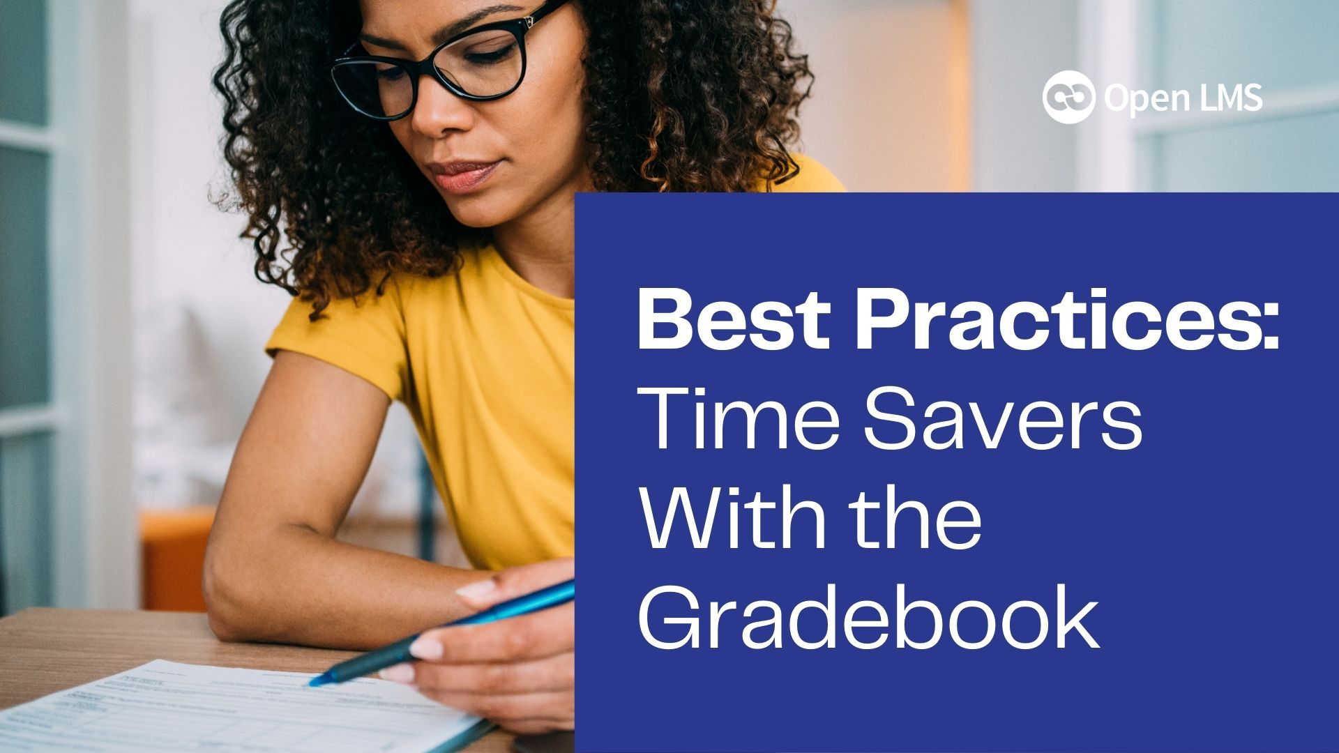 Best practices: Time savers with the Gradebook