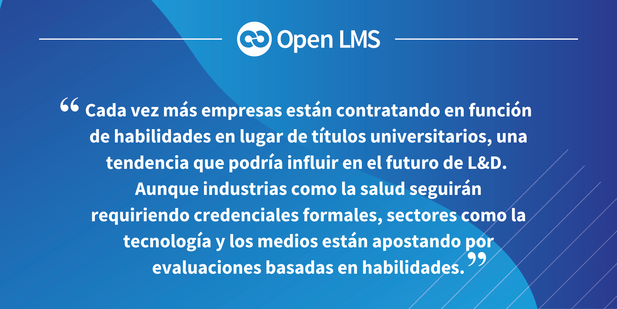 [SP] Q1 - Tendencias de L&D para 2025: Adoptando la IA, contratación basada en habilidades y tecnología inmersiva