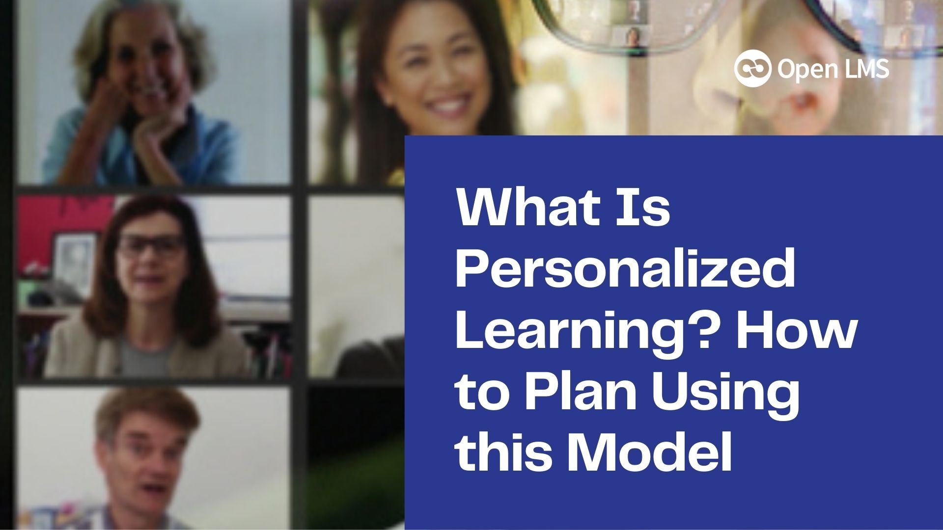 What Is Personalized Learning? How to Plan Using this Model