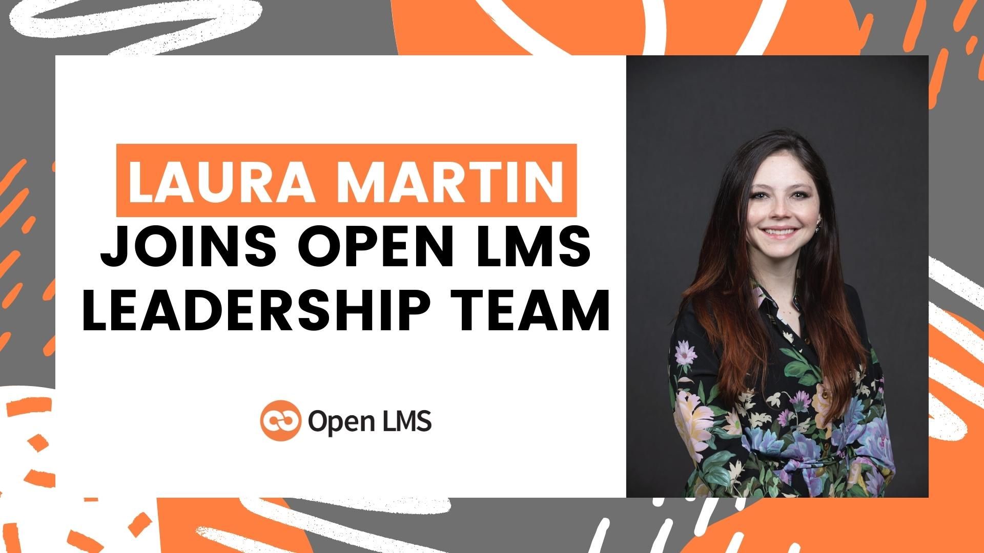 Laura Martin Joins Open LMS Leadership Team