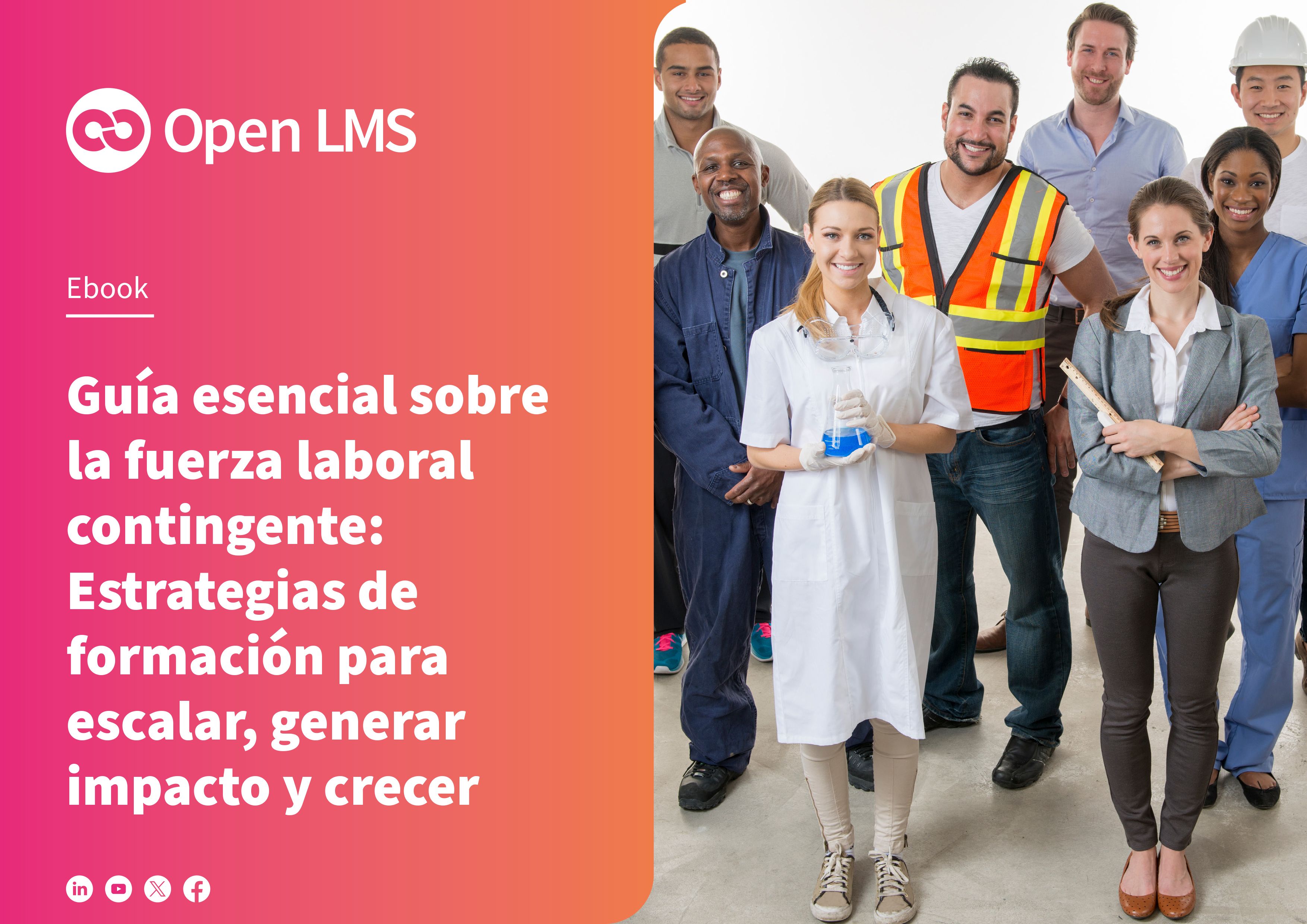 Guía esencial sobre la fuerza laboral contingente: Estrategias de formación para escalar, generar impacto y crecer