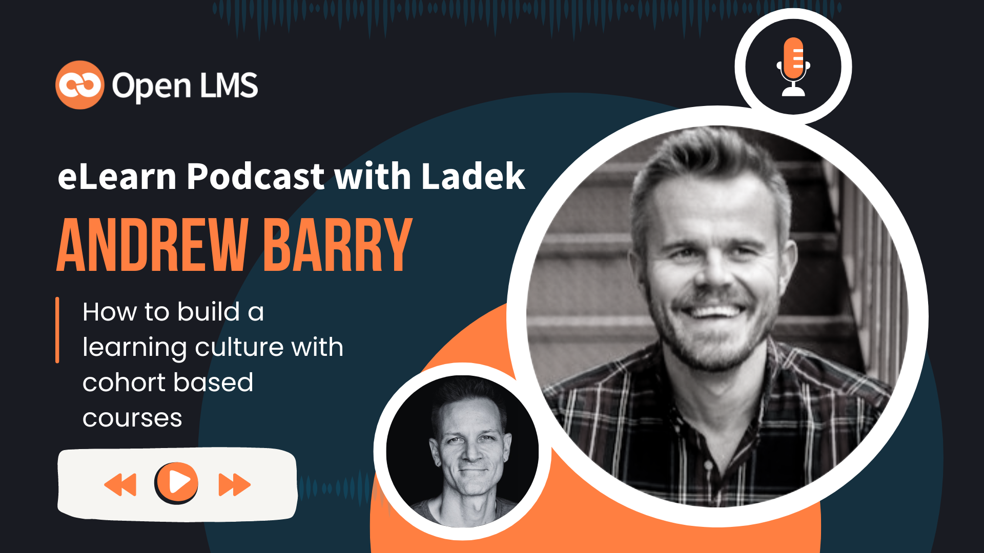 How to build a learning culture with cohort based courses with Andrew Barry