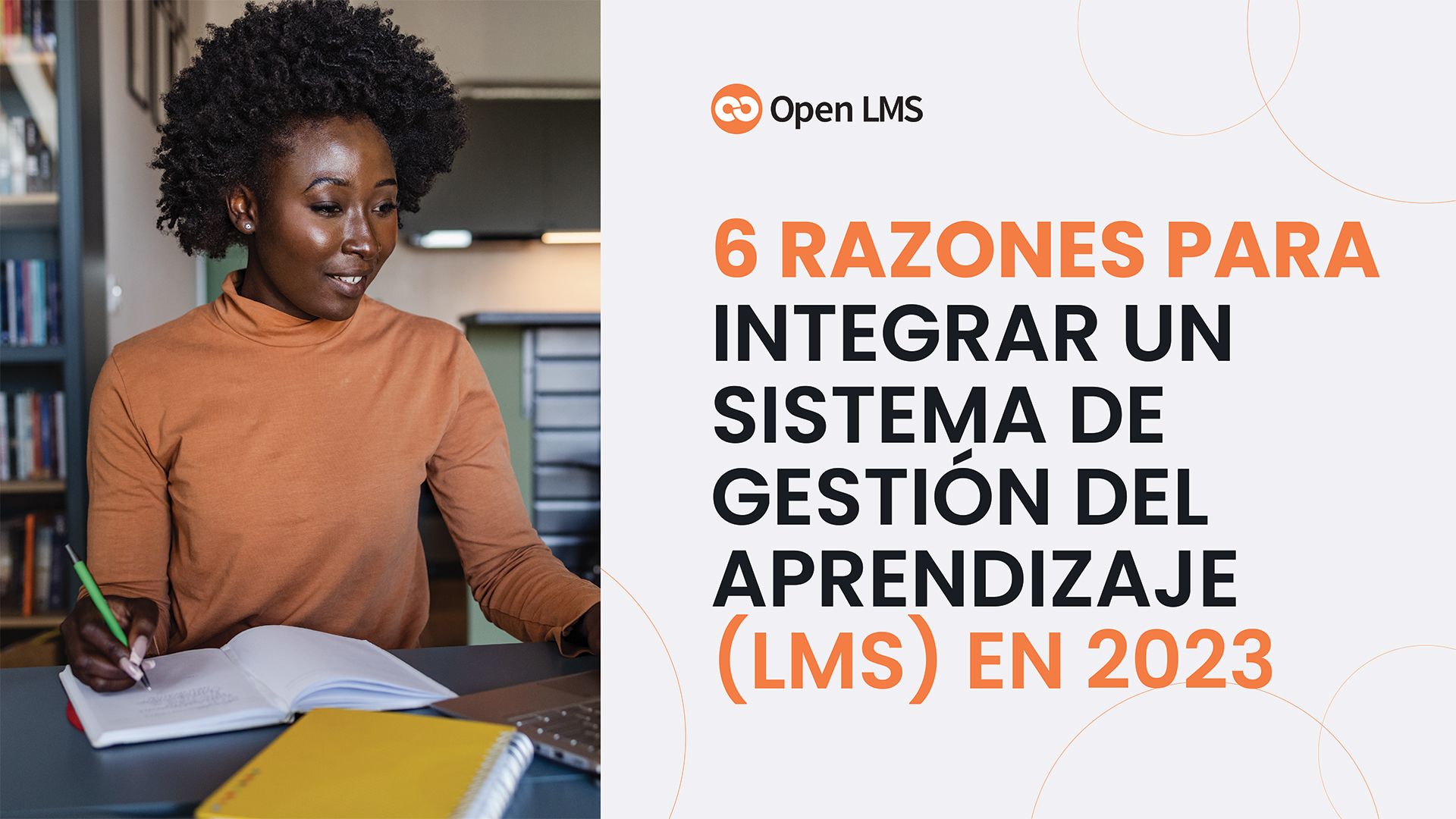 6 razones para integrar un sistema de gestión del aprendizaje (LMS) en 2023