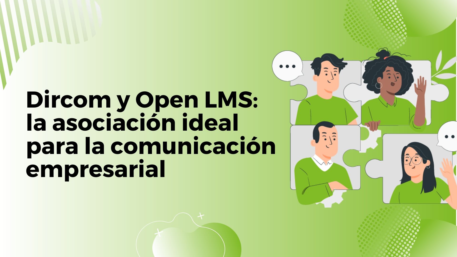 Dircom y Open LMS: la asociación ideal para la comunicación empresarial