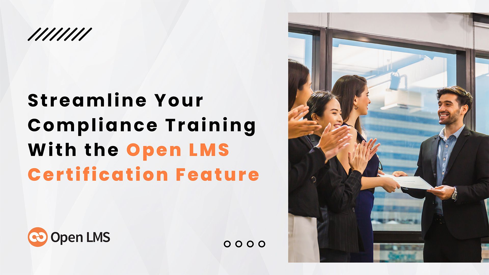 Streamline Your Compliance Training With the Open LMS Certification Feature