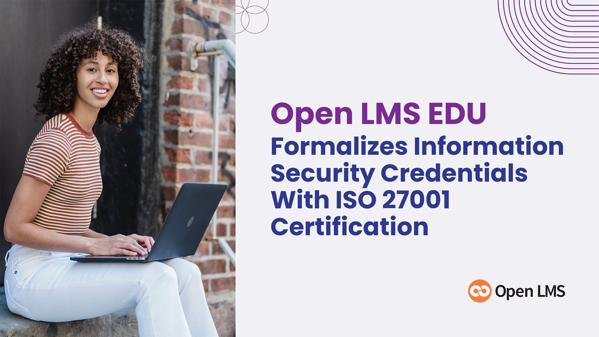 Open LMS EDU Formalizes Information Security Credentials With ISO 27001 Certification