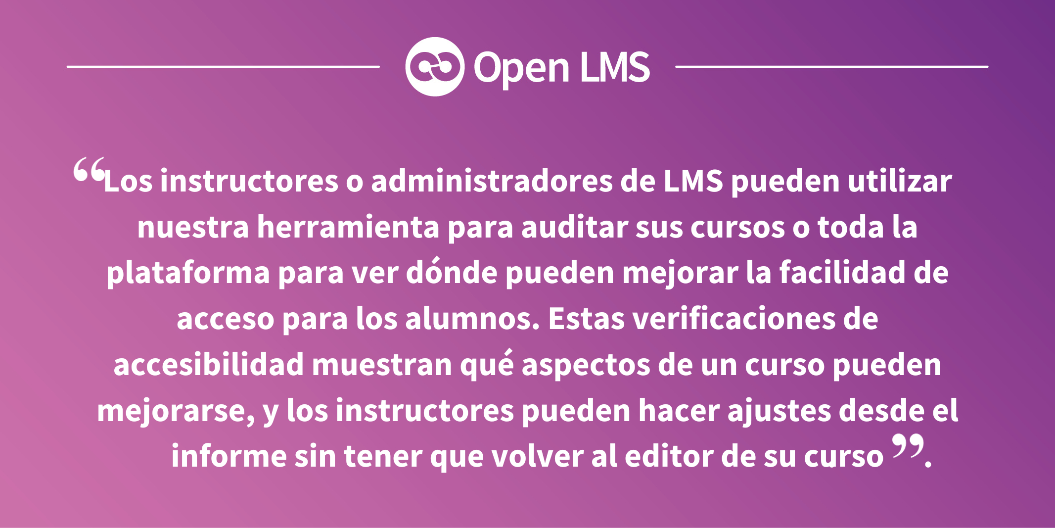 Q2 - Rompiendo barreras: La importancia de la accesibilidad en el aprendizaje en línea