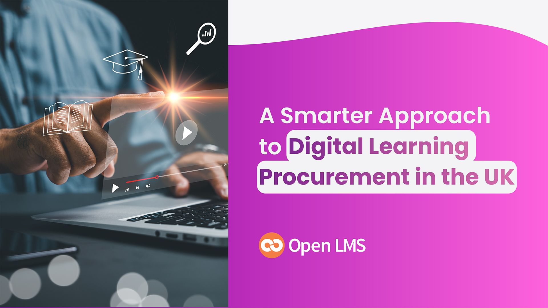 Rethinking Digital Learning Procurement in the UK