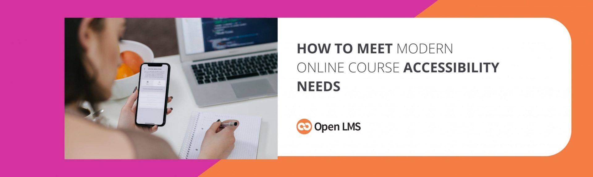 How to Meet Modern Online Course Accessibility Needs