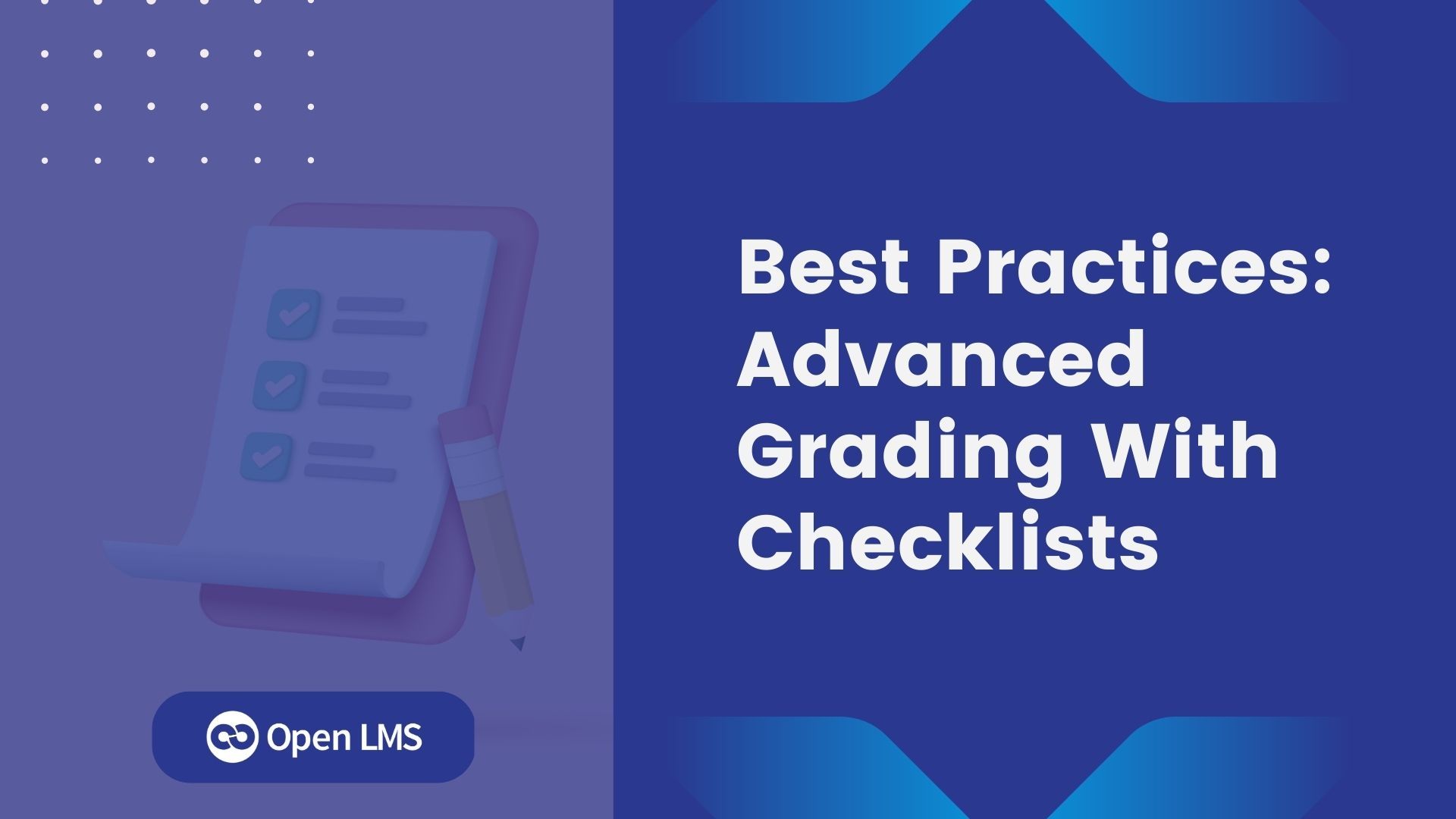 Best practices: Advanced grading with Checklists