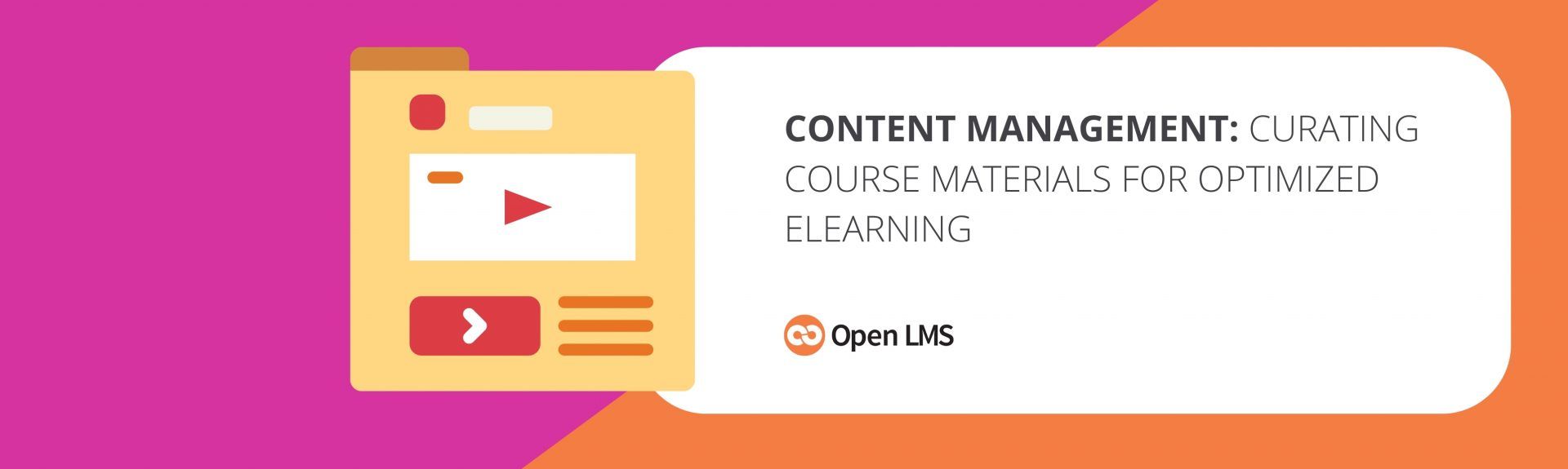 Content Management: Curating Course Materials for Optimized eLearning