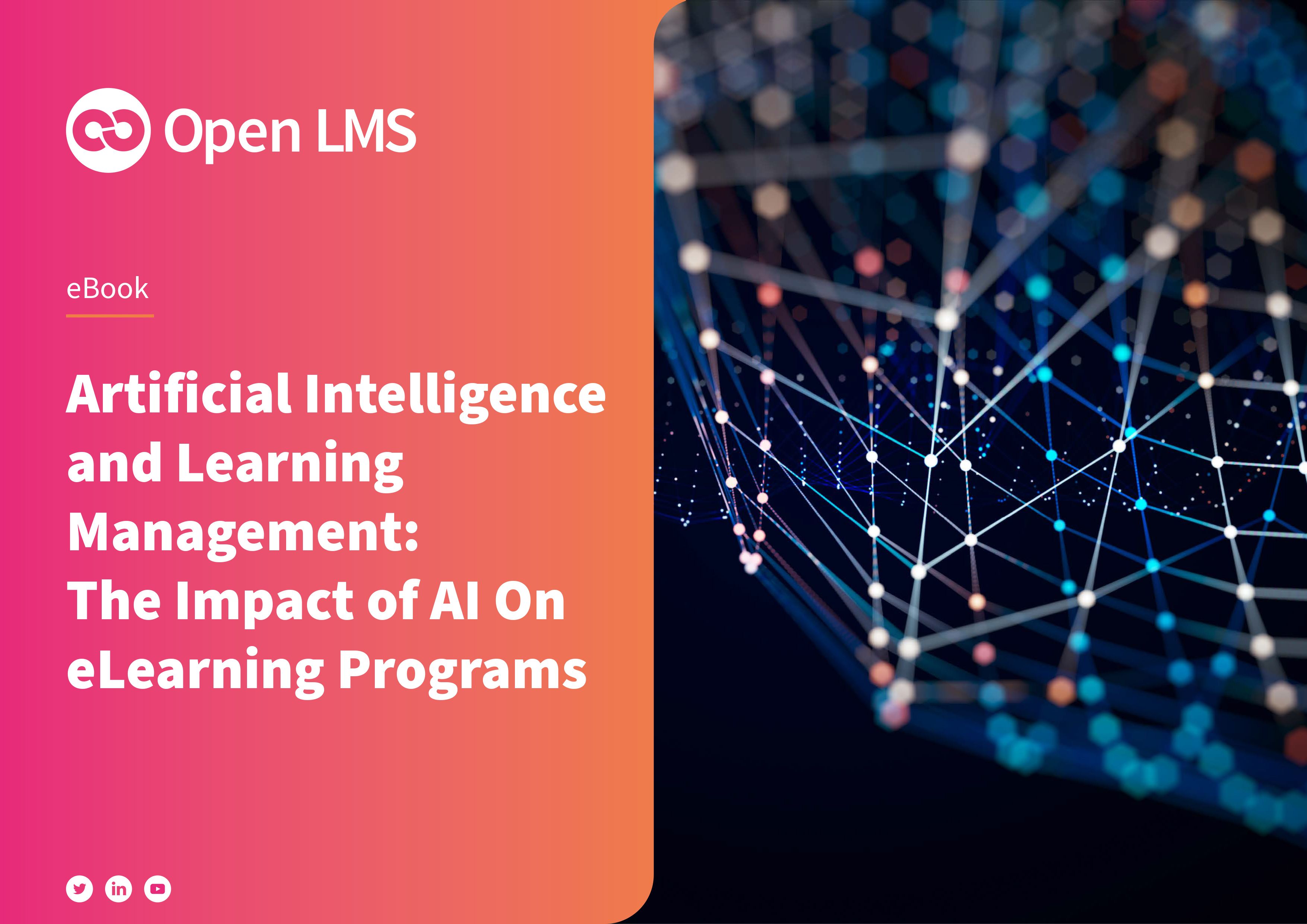 Artificial Intelligence and Learning Management: The Impact of AI On eLearning Programs