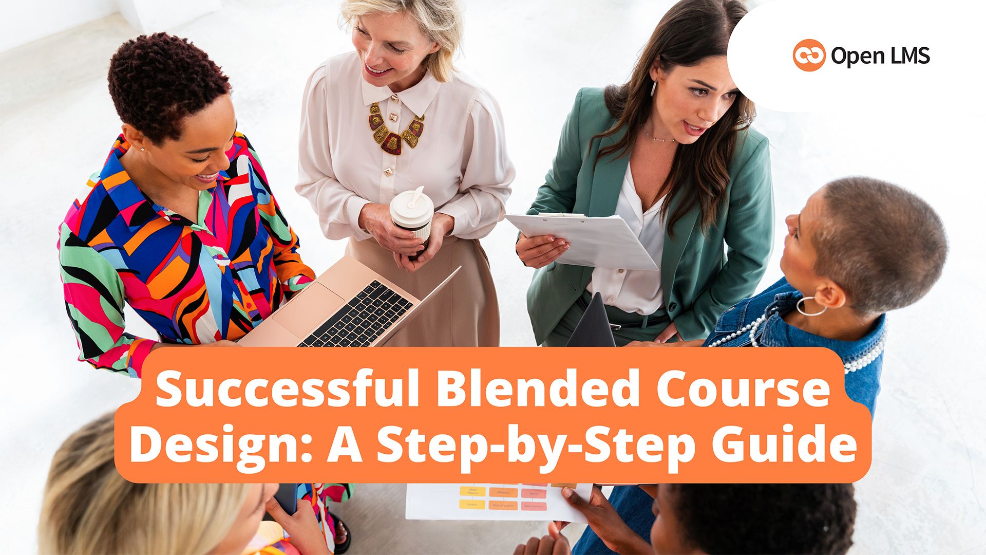 Successful Blended Course Design: A Step-by-Step Guide