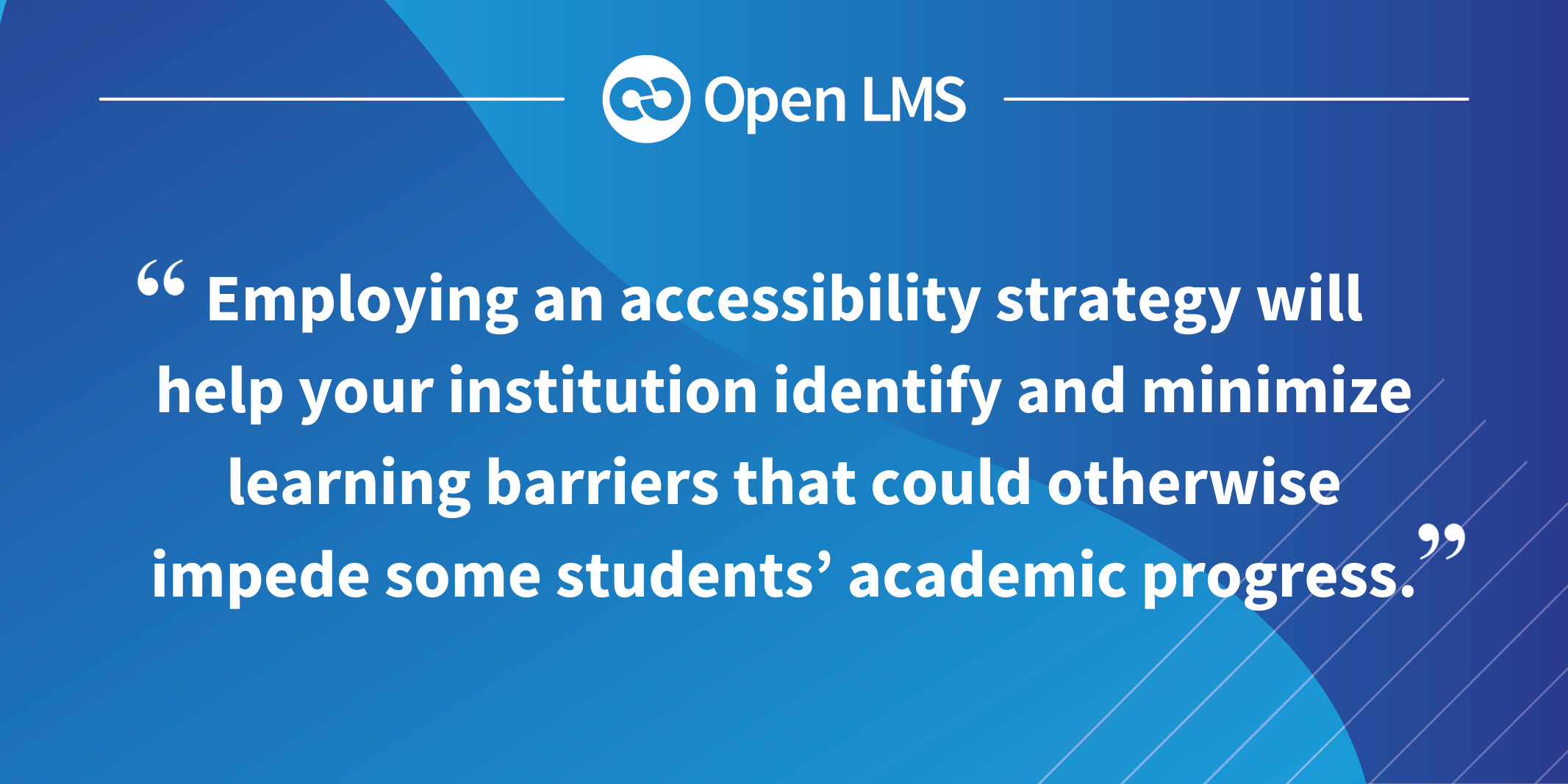 [EN] Q1 - How Mobile Learning Fits Into Your Accessibility Strategy